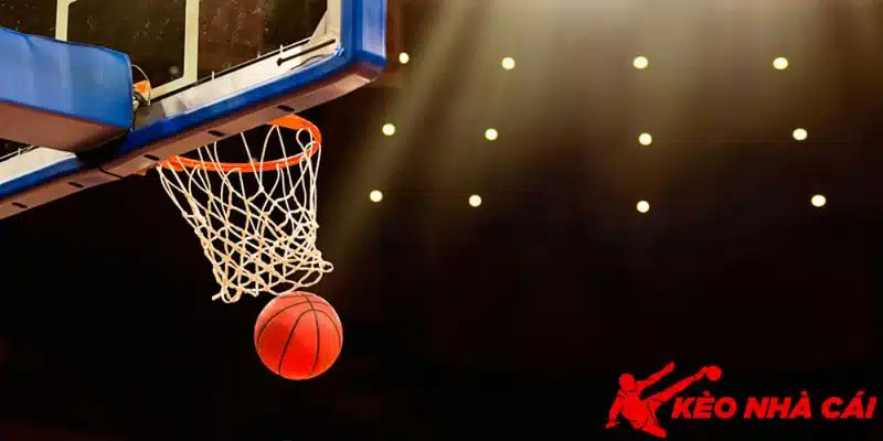 Bí Quyết Đặt Cược Kèo Tỷ Số Bóng Rổ Chuẩn Đét Của KEONHACAI - cac keo bong ro ty so hien nay Các kèo bóng rổ tỷ số hiện nay
