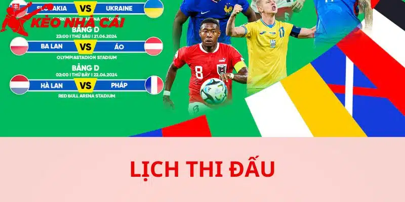 Lịch Thi Đấu Bóng Đá Mới Nhất Tại Kèo Nhà Cái 55 - cap nhat lich thi dau euro moi nhat tai keonhacai Cập nhật lịch thi đấu Euro mới nhất tại keonhacai