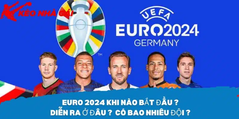 Lịch Thi Đấu Bóng Đá Mới Nhất Tại Kèo Nhà Cái 55 - khung gio phat song truc tuyen euro 2024 Khung giờ phát sóng trực tuyến Euro 2024